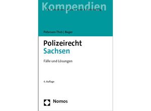 9783848775095 - Polizeirecht Sachsen - Ulf Petersen-Thrö Gritt Beger Kartoniert (TB)