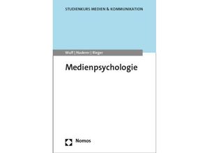 9783848777372 - Medienpsychologie - Tim Wulf Brigitte Naderer Diana Rieger Kartoniert (TB)