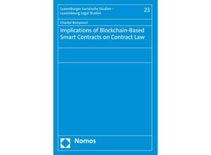 9783848785926 - Implications of Blockchain-Based Smart Contracts on Contract Law - Chantal Bomprezzi Kartoniert (TB)