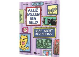 9783848902231 - Alle wollen ein Bild - Aber nicht irgendeins - Dieter Böge Gebunden