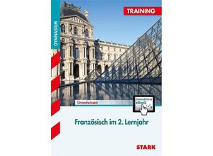 9783849009182 - STARK Training Gymnasium - Französisch 2 Lernjahr m 1 Buch m 1 Beilage - Ursula Fuchs Kartoniert (TB)