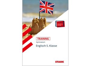 9783849030018 - STARK Training Gymnasium - Englisch 5 Klasse m 1 Buch m 1 Beilage - Paul Jenkinson Kartoniert (TB)