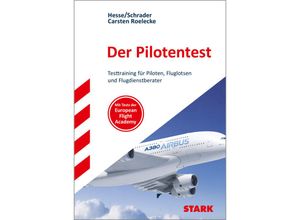 9783849030452 - STARK Der Pilotentest - Jürgen Hesse Hans Christian Schrader Carsten Roelecke Gebunden