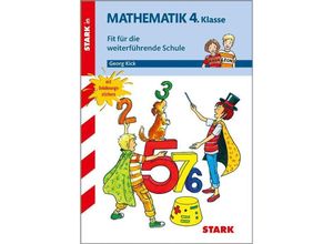 9783849032043 - Grundschule Training   Mathematik 4 Klasse - Fit für die weiterführende Schule - Georg Kick Kartoniert (TB)