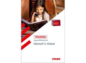 9783849032166 - STARK Training Haupt- Mittelschule - Deutsch 5 Klasse m 1 Buch m 1 Beilage - Marion von der Kammer Kartoniert (TB)