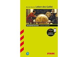 9783849032319 - STARK Interpretationen Deutsch - Bertolt Brecht Leben des Galilei m 1 Buch m 1 Beilage - Corinna Scheurer Kartoniert (TB)