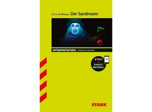 9783849032517 - STARK Interpretationen Deutsch - ETA Hoffmann Der Sandmann m 1 Buch m 1 Beilage - Sabine Scheffer Kartoniert (TB)