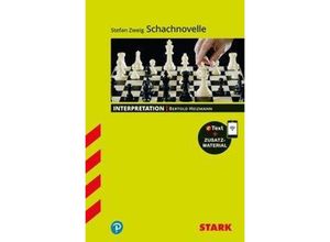 9783849032586 - STARK Interpretationen Deutsch - Stefan Zweig Schachnovelle m 1 Buch m 1 Beilage - Bertold Heizmann Kartoniert (TB)