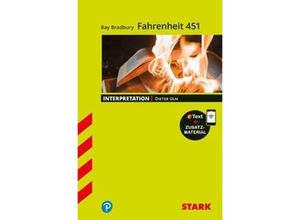 9783849032913 - STARK Interpretationen - Ray Bradbury Fahrenheit 451 m 1 Buch m 1 Beilage - Dieter Ulm Kartoniert (TB)