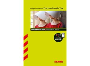 9783849032920 - STARK Interpretationen Englisch - Margaret Atwood The Handmaids Tale m 1 Buch m 1 Beilage - Christoph M Peters Kartoniert (TB)