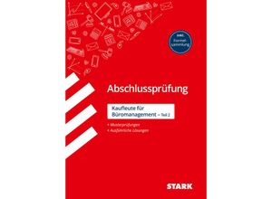 9783849037512 - STARK Abschlussprüfung Ausbildung - Kaufleute für Büromanagement - Ursula Drasch-Zitzelsberger Christian Lubowsky Kartoniert (TB)