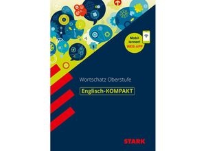 9783849038137 - STARK Englisch-KOMPAKT Wortschatz Oberstufe - Rainer Jacob Kartoniert (TB)