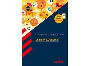 9783849038144 - STARK Englisch-KOMPAKT Prüfungswortschatz FOS BOS - Rainer Jacob Kartoniert (TB)