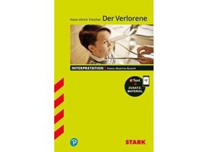 9783849038977 - STARK Interpretationen Deutsch - Hans-Ulrich Treichel Der Verlorene m 1 Buch m 1 Beilage - Hans-Martin Ruopp Kartoniert (TB)