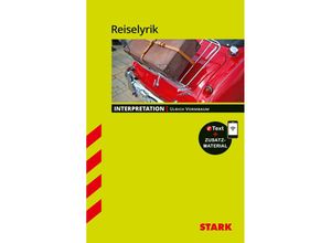 9783849046743 - STARK Interpretationen Deutsch - Reiselyrik m 1 Buch m 1 Beilage - Ulrich Vormbaum Kartoniert (TB)