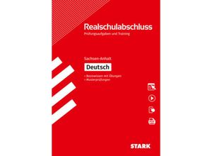 9783849046903 - STARK Prüfungen und Training Realschulabschluss - Deutsch - Sachsen-Anhalt Kartoniert (TB)