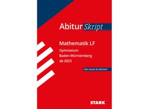 9783849056070 - Skripte   Abi - Auf einen Blick!   STARK AbiturSkript - Mathematik LF - BaWü Kartoniert (TB)