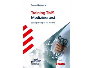 9783849056643 - STARK Training TMS 2024 - Der Medizinertest - Felix Segger Werner Zurowetz Kartoniert (TB)