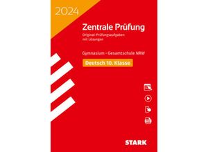 9783849056766 - STARK Zentrale Prüfung 2024 - Deutsch 10 Klasse - NRW m 1 Buch m 1 Beilage - Regina Esser-Palm Bernd Volkhausen Kartoniert (TB)