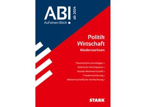 9783849056810 - Skripte   Abi - Auf einen Blick!   STARK Abi - auf einen Blick! Politik-Wirtschaft Niedersachsen ab 2024 Kartoniert (TB)