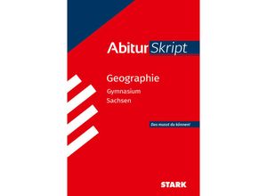 9783849056834 - Skripte   Abi - Auf einen Blick!   STARK AbiturSkript - Geographie - Sachsen - Frank Morgeneyer Kartoniert (TB)