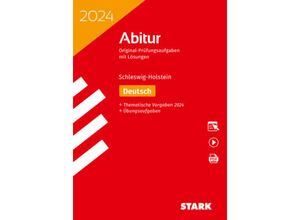 9783849056889 - STARK Abiturprüfung Schleswig-Holstein 2024 - Deutsch m 1 Buch m 1 Beilage Kartoniert (TB)