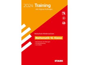 9783849057176 - STARK Original-Prüfungen und Training Abschlussprüfung Realschule 2024 - Mathematik - Niedersachsen m 1 Buch m 1 Bei Kartoniert (TB)