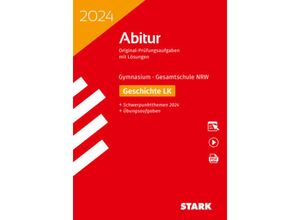 9783849057466 - STARK Abiturprüfung NRW 2024 - Geschichte LK m 1 Buch m 1 Beilage Kartoniert (TB)