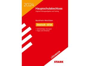 9783849057640 - Abschlussprüfungen   STARK Lösungen zu Original-Prüfungen und Training - Hauptschulabschluss 2024 - Deutsch - NRW Kartoniert (TB)