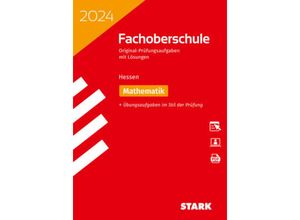 9783849057787 - STARK Abschlussprüfung FOS Hessen 2024 - Mathematik m 1 Buch m 1 Beilage Kartoniert (TB)