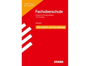 9783849057817 - Abitur-Prüfungen   STARK Abschlussprüfung FOS Hessen 2024 - Wirtschaft und Verwaltung Kartoniert (TB)