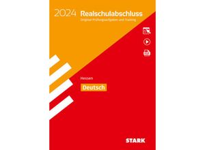 9783849057848 - STARK Original-Prüfungen und Training Realschulabschluss 2024 - Deutsch - Hessen m 1 Buch m 1 Beilage Kartoniert (TB)