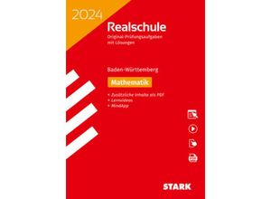 9783849058197 - STARK Original-Prüfungen Realschule 2024 - Mathematik - BaWü m 1 Buch m 1 Beilage Kartoniert (TB)