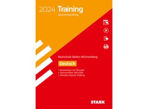 9783849058234 - STARK Training Abschlussprüfung Realschule 2024 - Deutsch - BaWü m 1 Buch m 1 Beilage - Anja Engel Sandra Wagner Franziska Schnurrer Kartoniert (TB)