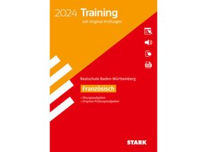 9783849058272 - STARK Originalprüfungen und Training Abschlussprüfung Realschule 2024 - Französisch - BaWü m 1 Buch m 1 Beilage Kartoniert (TB)