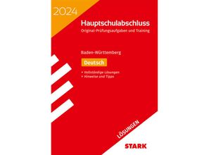 9783849058326 - Abschlussprüfungen   STARK Lösungen zu Original-Prüfungen und Training Hauptschulabschluss 2024 - Deutsch 9 Klasse - BaWü Kartoniert (TB)