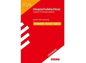 9783849058388 - Abschlussprüfungen   STARK Lösungen zu Original-Prüfungen Hauptschulabschluss 2024 - Mathematik Deutsch Englisch 9 Klasse - BaWü Kartoniert (TB)