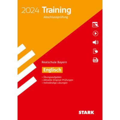 9783849058760 - STARK Training Abschlussprüfung Realschule 2024 - Englisch - Bayern m 1 Buch m 1 Beilage Kartoniert (TB)