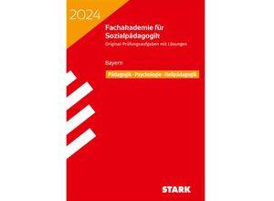 9783849058890 - Abitur-Prüfungen   STARK Abschlussprüfung Fachakademie 2024 - Pädagogik Psychologie Heilpädagogik - Bayern Kartoniert (TB)