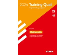 9783849058906 - STARK Training Abschlussprüfung Quali Mittelschule 2024 - Mathematik 9 Klasse - Bayern m 1 Buch m 1 Beilage Kartoniert (TB)