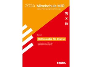 9783849058975 - STARK Original-Prüfungen und Training Mittelschule M10 2024 - Mathematik - Bayern m 1 Buch m 1 Beilage Kartoniert (TB)