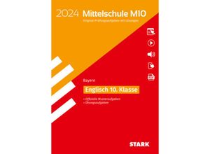 9783849058999 - STARK Original-Prüfungen und Training Mittelschule M10 2024 - Englisch - Bayern m 1 Buch m 1 Beilage - Eva Siglbauer Kartoniert (TB)