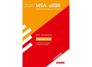 9783849059040 - Abschlussprüfungen   STARK Lösungen zu Original-Prüfungen und Training MSA eBBR 2024 - Mathematik - Berlin Brandenburg Kartoniert (TB)