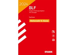 9783849059293 - STARK BLF 2024 - Mathematik 10 Klasse - Sachsen m 1 Buch m 1 Beilage Kartoniert (TB)