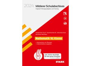 9783849059781 - STARK Original-Prüfungen und Training - Mittlerer Schulabschluss 2024 - Mathematik - Hauptschule Typ B  Gesamtschule EK  Kartoniert (TB)