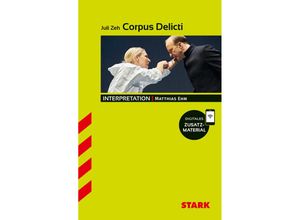 9783849059873 - STARK Interpretationen Deutsch - Juli Zeh Corpus Delicti Kartoniert (TB)