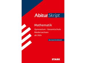 9783849059897 - STARK AbiturSkript - Mathematik - Niedersachsen Kartoniert (TB)