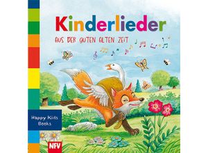 9783849420406 - Kinderlieder aus der guten alten Zeit Kartoniert (TB)