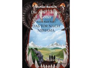 9783849503390 - Die Artefakte der Götter - Michael Bartsch Kartoniert (TB)