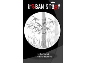 9783849503697 - Urban Story - Heike Gewi Walter Mathois Kartoniert (TB)